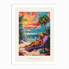 Dinosaur On A Sun Lounger With A Cocktail Painting 1 Poster Art Print