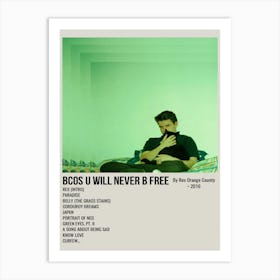 Bcos U Will Never B Free Album Cover Poster For Room Aesthetic Decorative Painting Canvas 1 Art Print