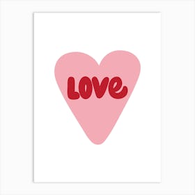 Love Pink Heart Art Print