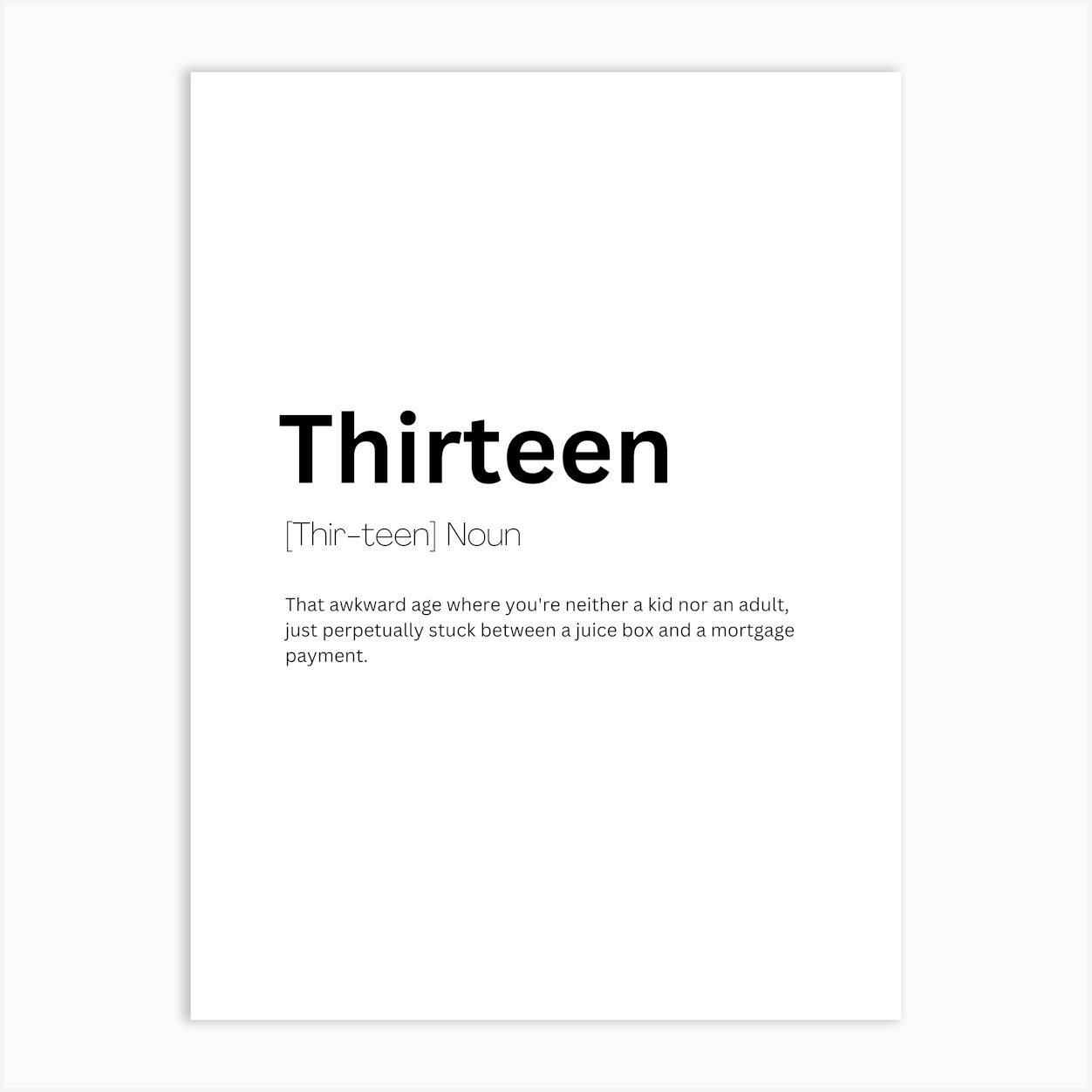 Thirteen Definition Meaning Poster