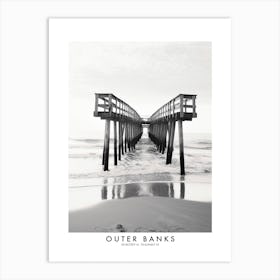 Poster Of Outer Banks, Black And White Analogue Photograph 4 Art Print