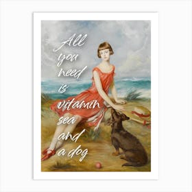 All you need is vitamin sea and a dog - Vintage altered art - Coastal wall decor Art Print