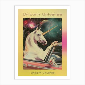 Unicorn Driving A Retro Car In Space 1 Poster Art Print