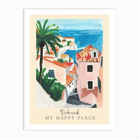 My Happy Place Dubrovnik 4 Travel Poster Art Print