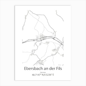 Ebersbach An Der Fils,Germany Minimalist Map Art Print