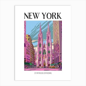 St Patricks Cathedral New York Colourful Silkscreen Illustration 1 Poster Art Print