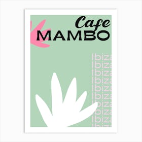 Mambo Art Print