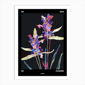 No Rain No Flowers Poster Lavender 4 Art Print