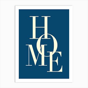 My Home, Navy Art Print