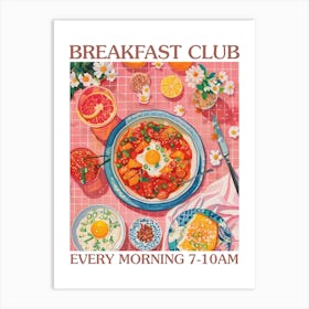 Breakfast Club Shakshuka 1 Art Print