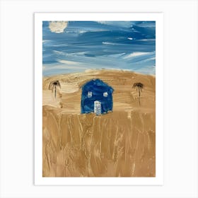 Blue House In The Desert Art Print