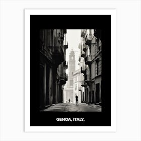 Poster Of Genoa, Italy,, Mediterranean Black And White Photography Analogue 1 Art Print