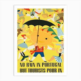 No Rain In Portugal Art Print