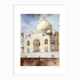 Taj Mahal, India 1 Watercolour Travel Poster Art Print