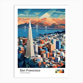 San Francisco, Usa, Geometric Illustration 2 Poster Art Print