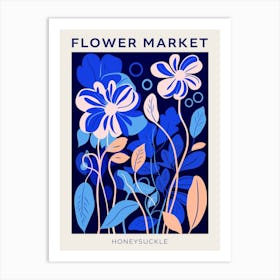 Blue Flower Market Poster Honeysuckle 2 Art Print