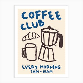 Coffee Club Art Print