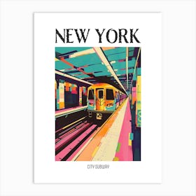 New York City Subway New York Colourful Silkscreen Illustration 3 Poster Art Print