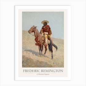 A Mexican Vaquero, Frederic Remington Poster Art Print