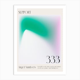 Support Angel Numbers 333 Aura Art Print