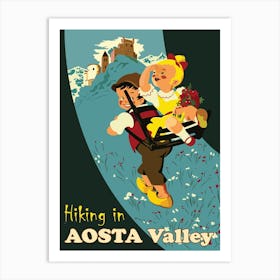 Hiking In Aosta Valley Art Print