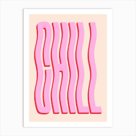 Chill Wavy Text (Peach tone) Art Print