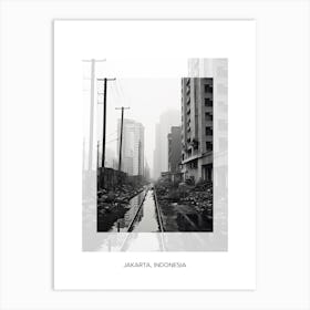 Poster Of Jakarta, Indonesia, Black And White Old Photo 2 Art Print