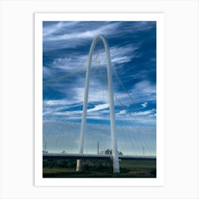 Margaret Hunt Hill Arch Bridge - Dallas Art Print