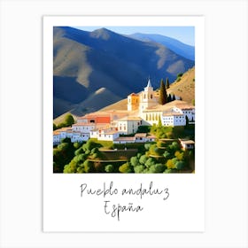 Andalusian Village, Spain 4 Art Print