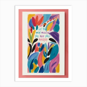 Let The Wild Music Play Art Print