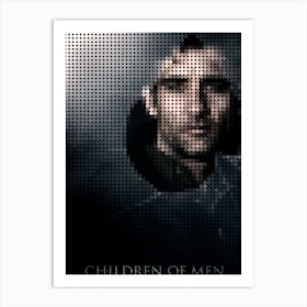 Children Of Men Clive Owen In A Pixel Dots Art Style Art Print