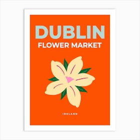 Flower Market Dublin Ireland Orange Art Print