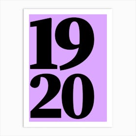 1920 Typography Date Year Word Art Print