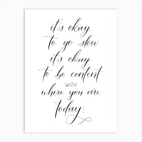 Calligraphy Inspirational Quote Art Print