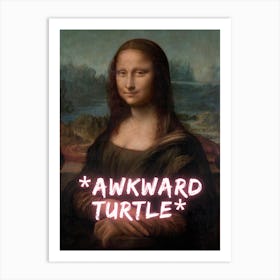 Mona Lisa Awkward Turtle Art Print