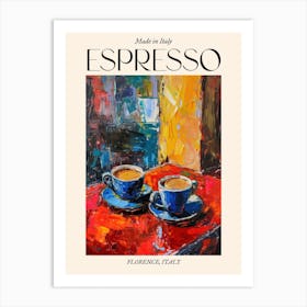 Florence Espresso Made In Italy 3 Poster Art Print