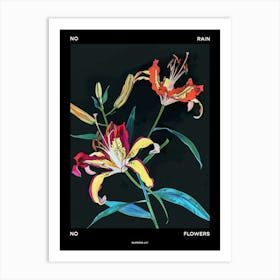 No Rain No Flowers Poster Gloriosa Lily 4 Art Print