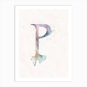 P, Letter, Alphabet Minimalist Watercolour 2 Art Print