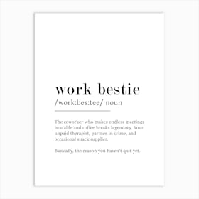 Work Bestie Definition Poster - Dictionary Art Print