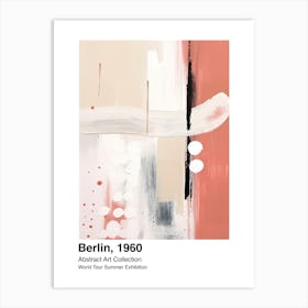 World Tour Exhibition, Abstract Art, Berlin, 1960 4 Art Print