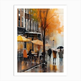 Amsterdam cafes, autumn season, rain, autumn oil colours.Faded colours,People passing on the street, winter clothes, rain umbrellas.9 2 Art Print