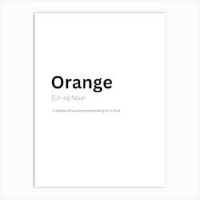 Orange Definition Meaning Art Print