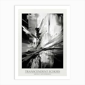 Transcendent Echoes Abstract Black And White 3 Poster Art Print