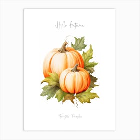 Hello Autumn Fairytale Pumpkin Watercolour Illustration 4 Art Print