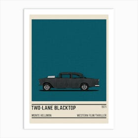 Two Lane Blacktop Car Movie Art Print