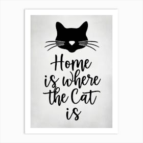 Home Is Where The Cat Is 2 Art Print