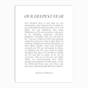 Our Deepest Fear (White tone) Art Print