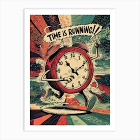 Time Is Running Art Print