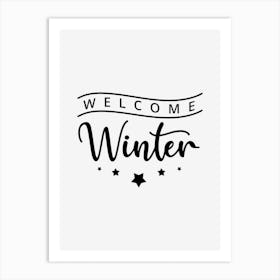 Welcome Winter Art Print
