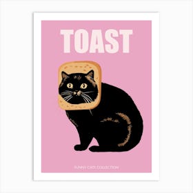 Toast Cat Funny Animals Pink Art Print